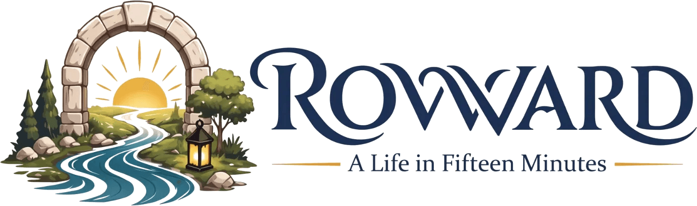 ROWWARD. A Life in Fifteen Minutes.